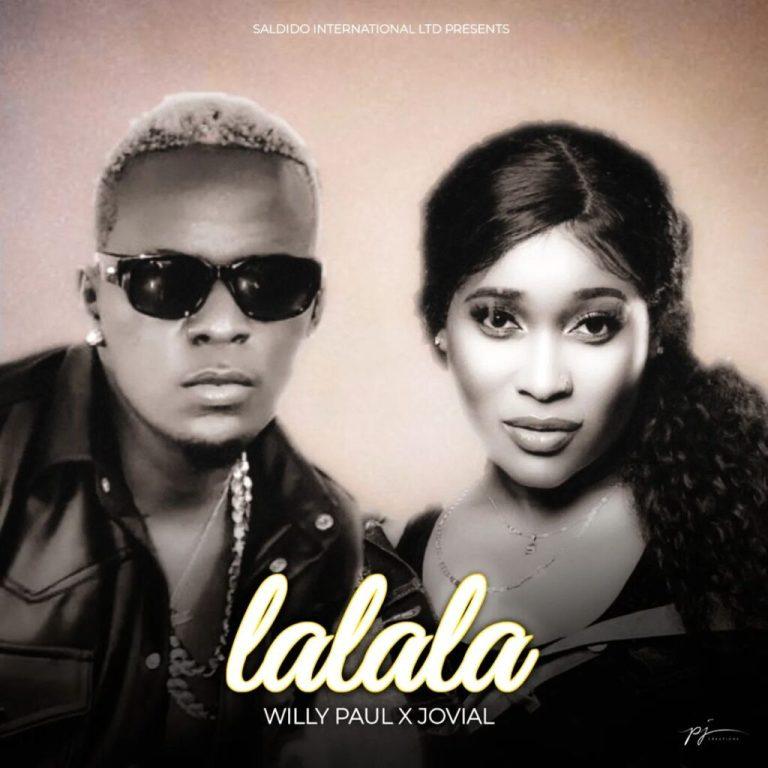 Download Audio Mp3 | Willy Paul Ft Jovial – Lalala