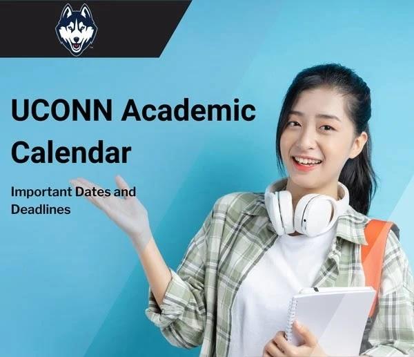 UConn Academic Calendar 20222023