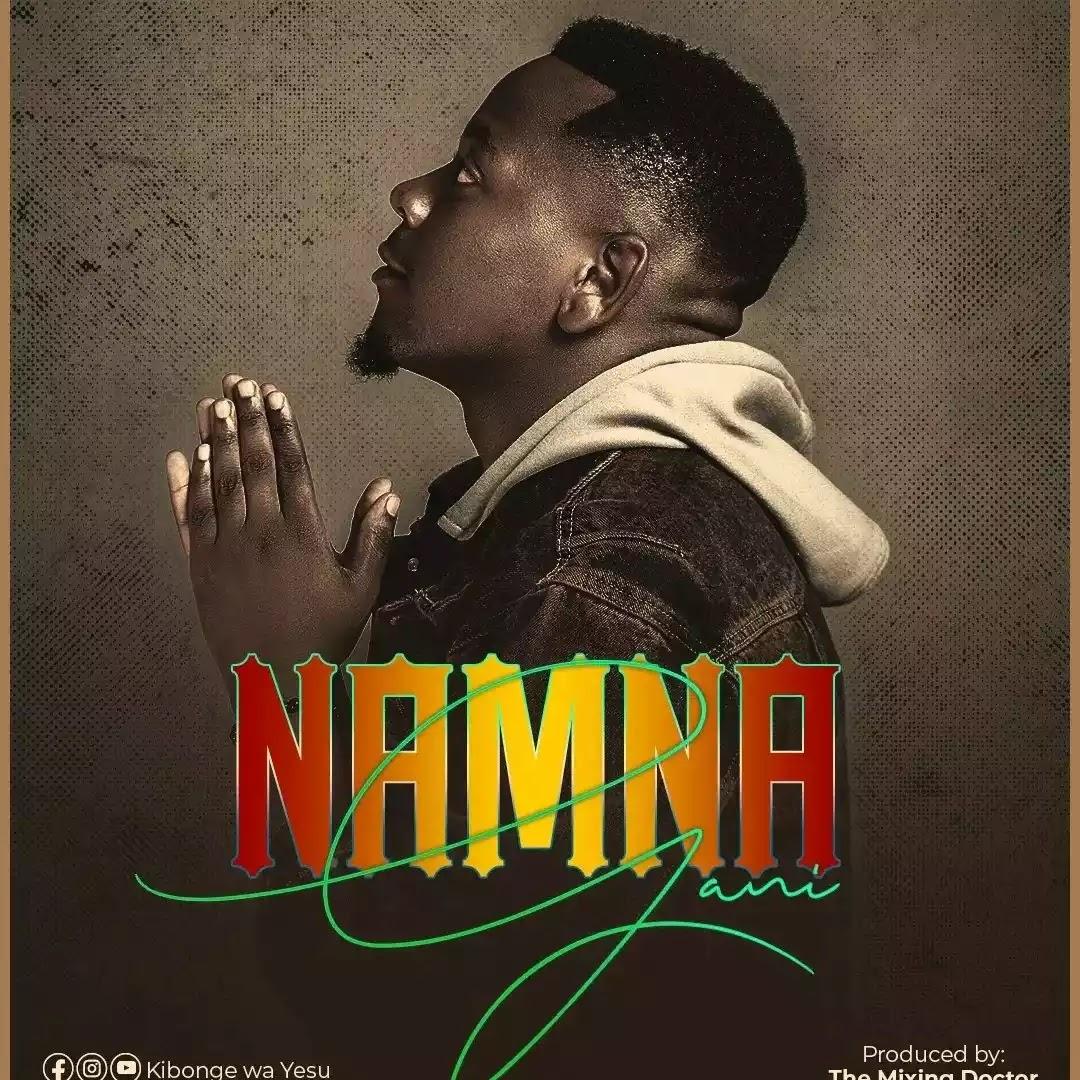 Download Gospel Audio Mp3 | Kibonge Wa Yesu - Namna Gani