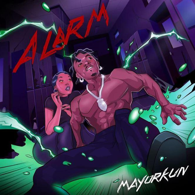 Download Audio Mp3 | Mayorkun – Alarm