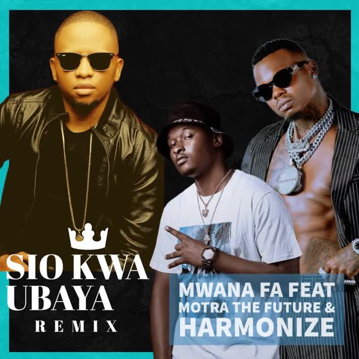 Download Audio Mp3 | Motra The Future X Harmonize – SIO KWA UBAYA REMIX