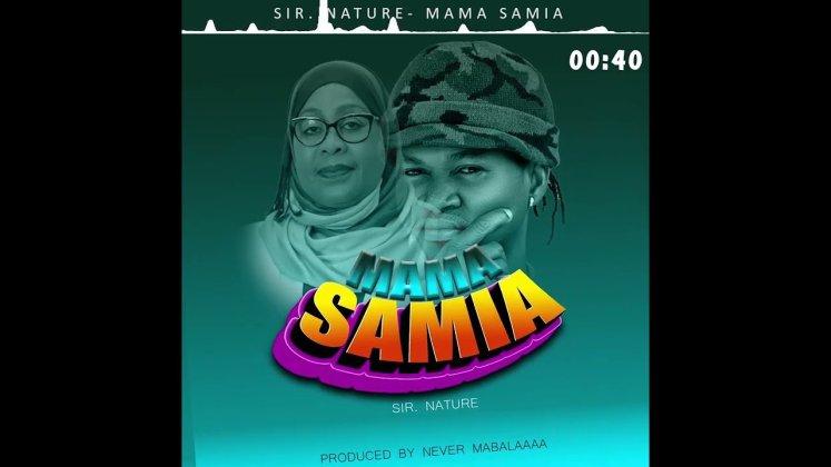 Download Audio Mp3 | Sir Nature – Mama Samia