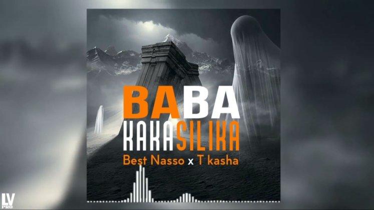 Download Audio Mp3 | Best Naso – Baba Kakasirika