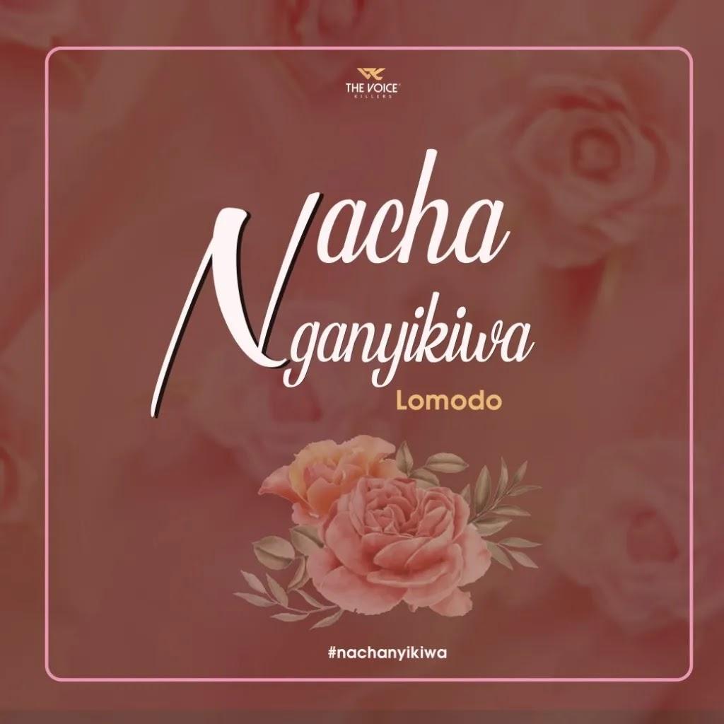 Download Audio Mp3 | Lomodo – Nachanganyikiwa