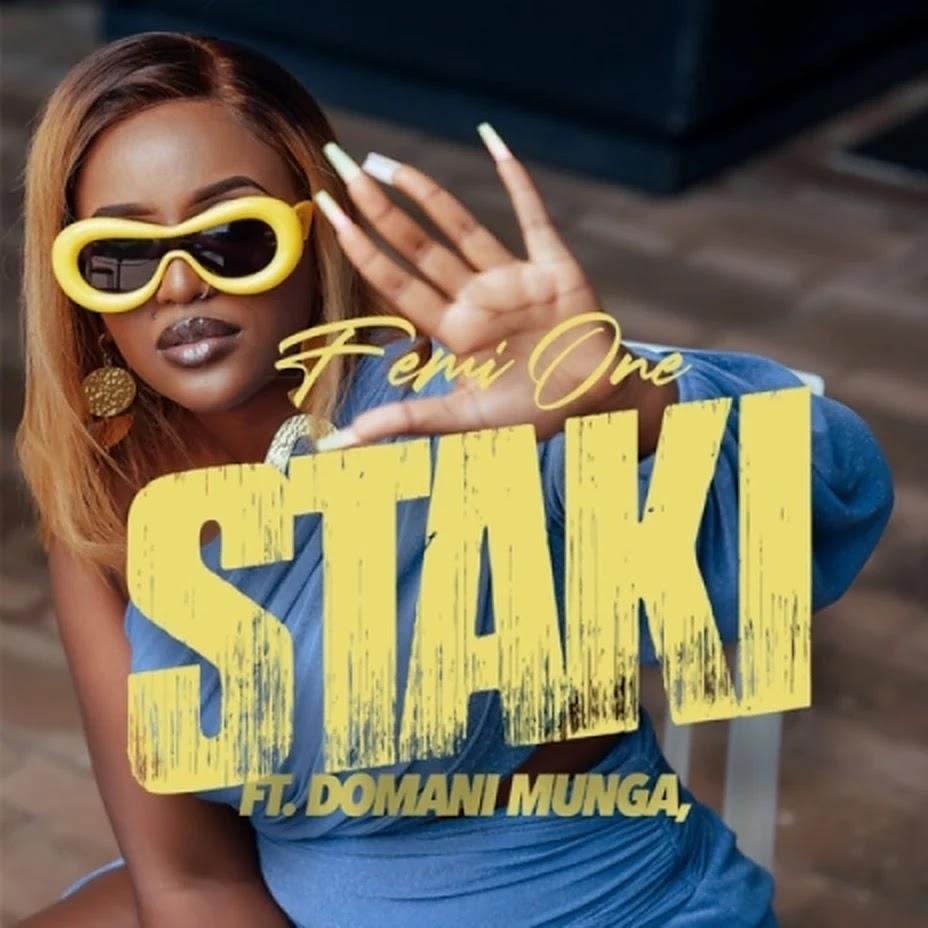 Download Audio Mp3 | Femi One ft Domani Mkadinali - Staki