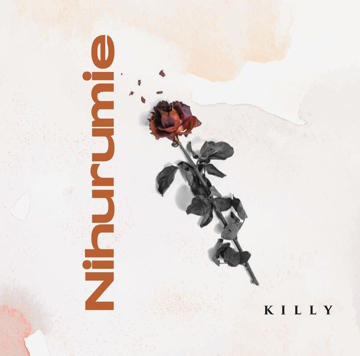 Download Audio Mp3| Killy - Nihurumie