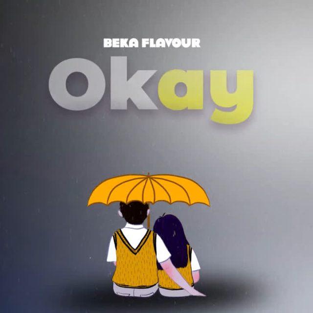 beka flavour okay audio download mp3