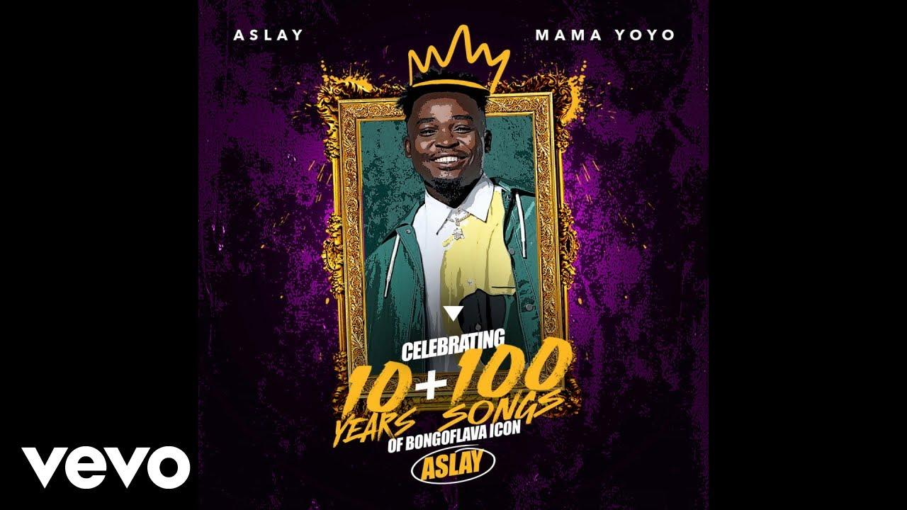 Download Audio Mp3 | Aslay - Mama Yoyo