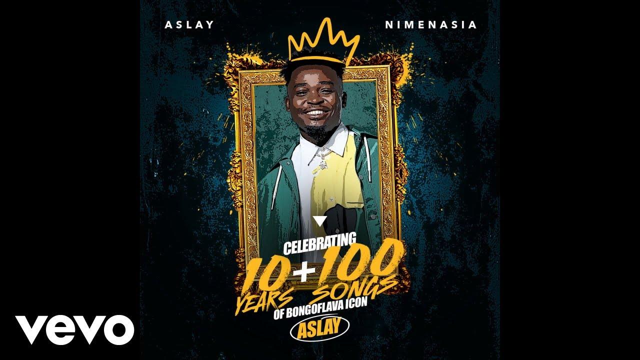 Download Audio Mp3 | Aslay - Nimenasia