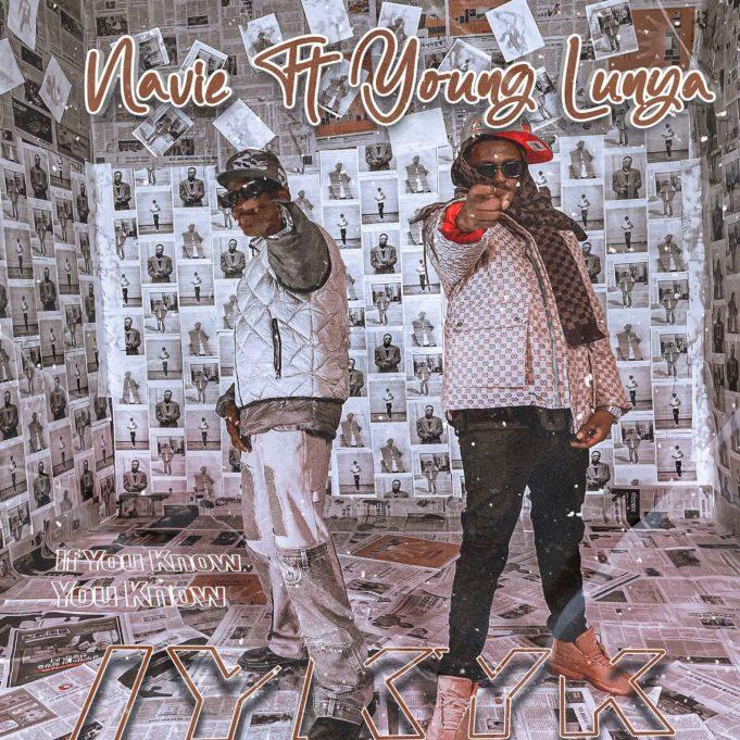 Download Audio Mp3 | Navie Ft. Young Lunya – If You Know You Know