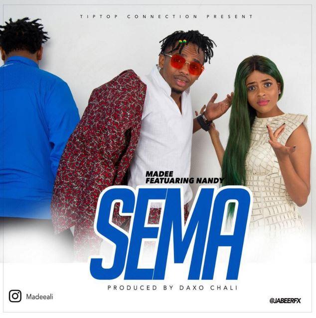 Download Audio Mp3 | Madee ft Nandy- Sema