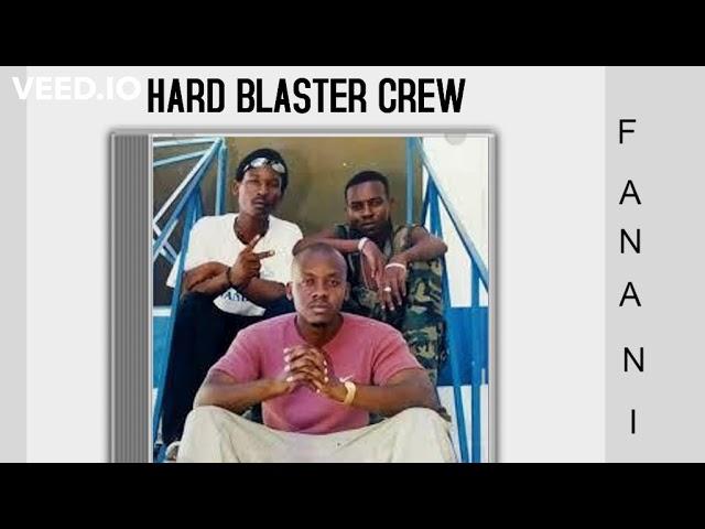 Download Audio MP3 | Hard Blasters Crew - Fanani