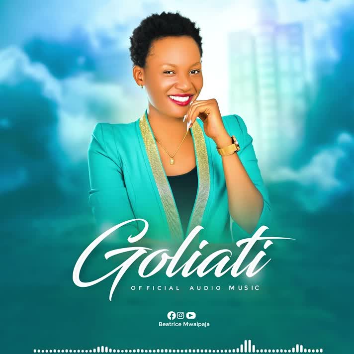Download Audio Mp3 | Beatrice Mwaipaja – Goliati