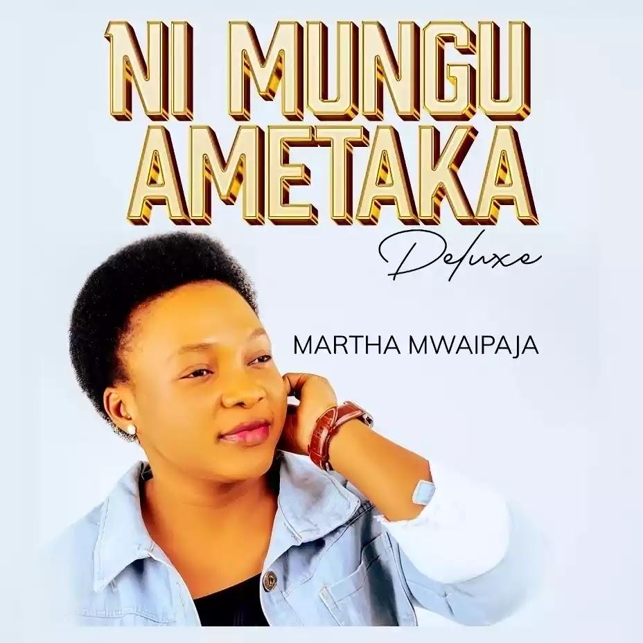 Download Gospel Audio MP3 | Martha Mwaipaja - Unasema Nini