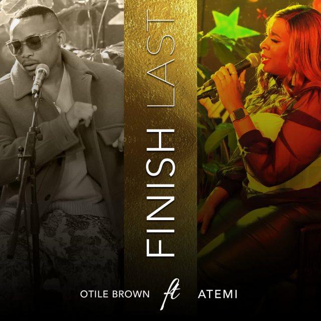 Download Audio Mp3 | Otile Brown Ft. Atemi - Finish Last