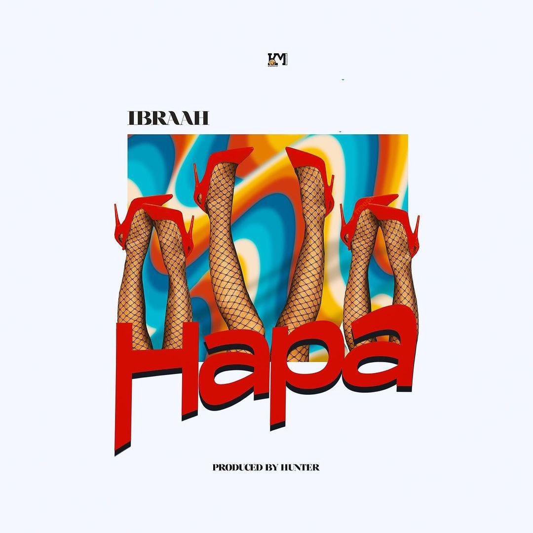 Download Audio Mp3 | Ibraah - Hapa