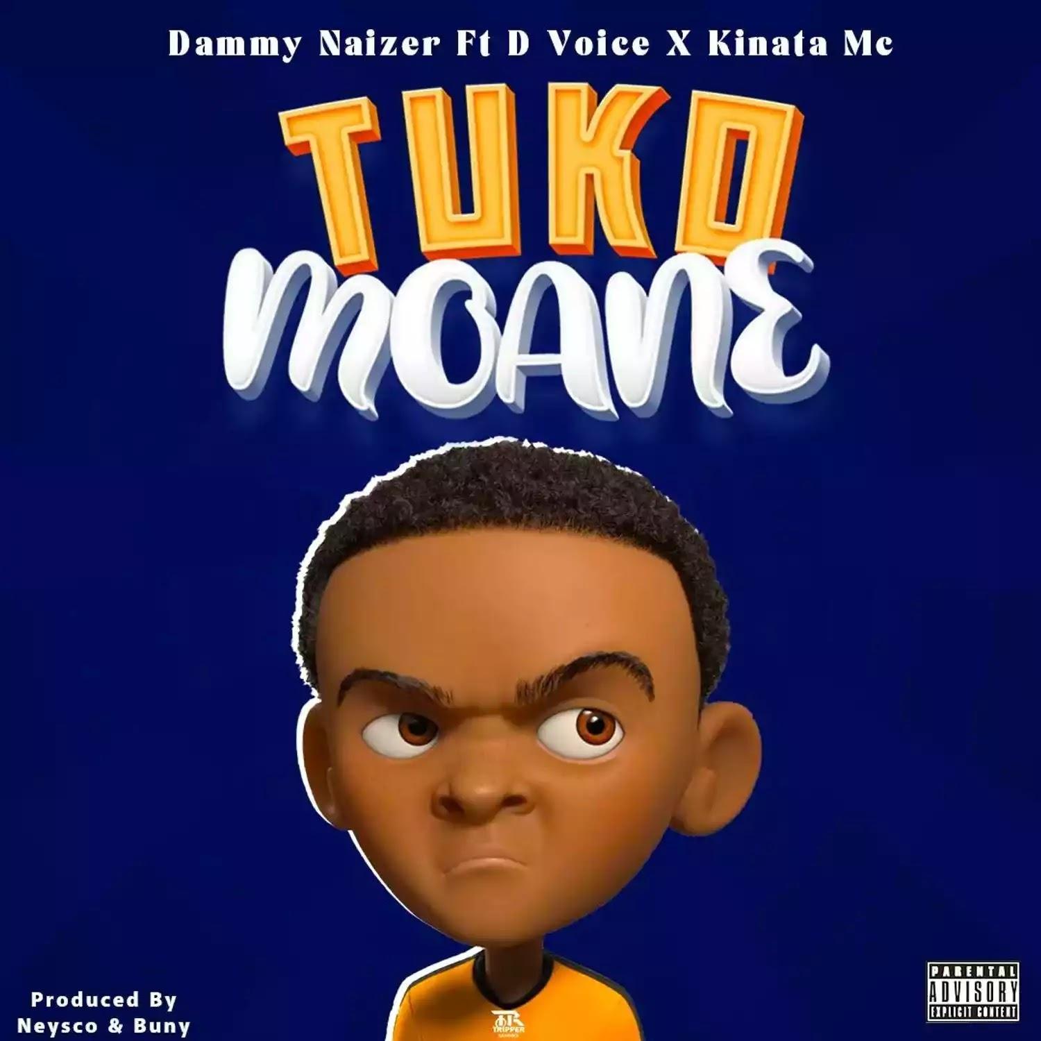 Download Audio Mp3 | D Voice ft Dammy Naizer & Kinata Mc - Tukomoane