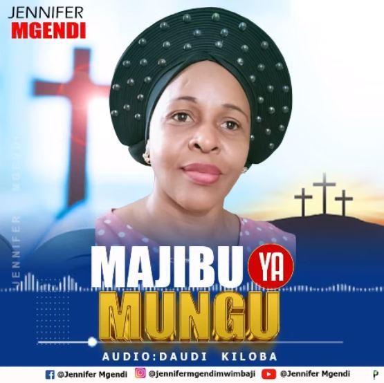 Download Audio Mp3 | Jennifer Mgendi – Majibu Ya Mungu