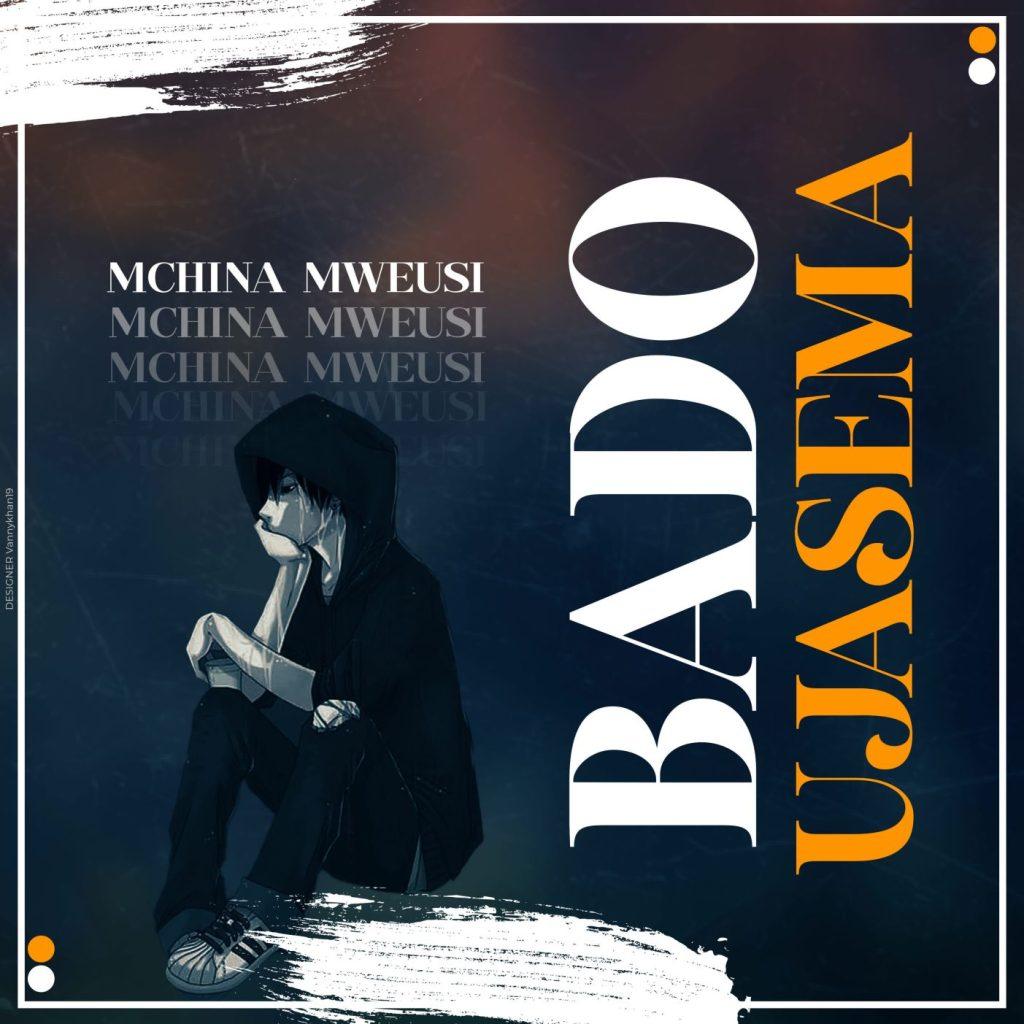 Audio Mp3 | Mchina Mweusi – Bado Ujasema | Download