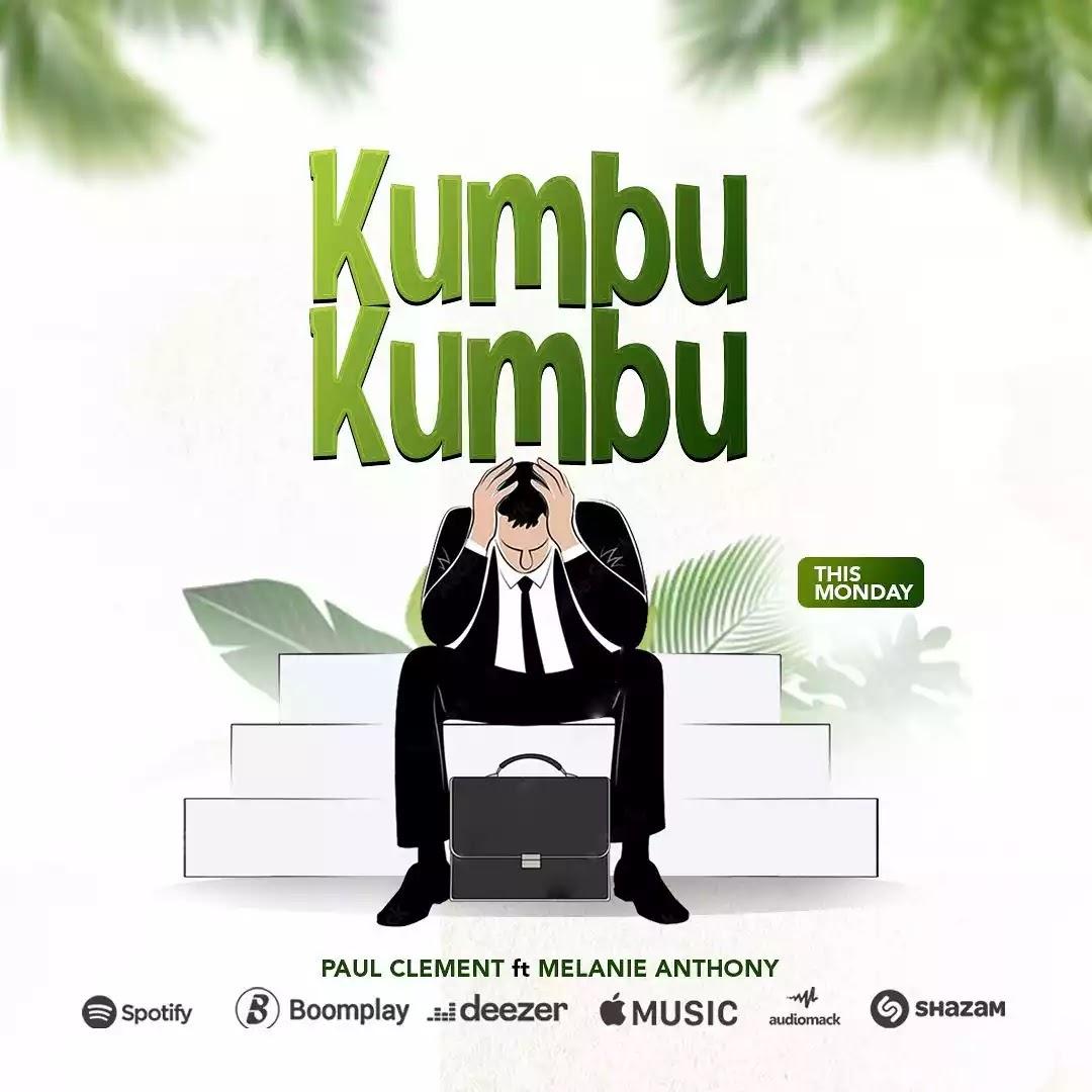 Download Audio Mp3 | Paul Clement ft Melanie Anthony - Kumbukumbu