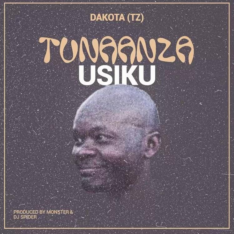 Download Audio Mp3 | Dakota – Tunaanza Usiku