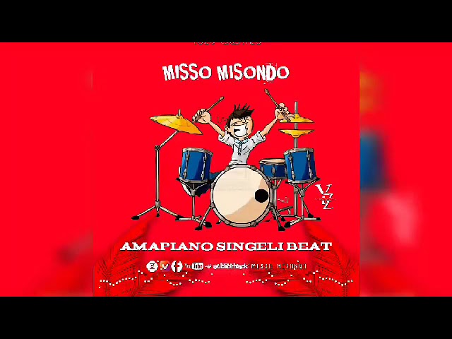 Download Audio Mp3 | Misso Misondo - Amapiano Singeli Beat