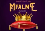 Download Audio Mp3 | MwanaFA ft. G Nako - Mfalme Acoustic