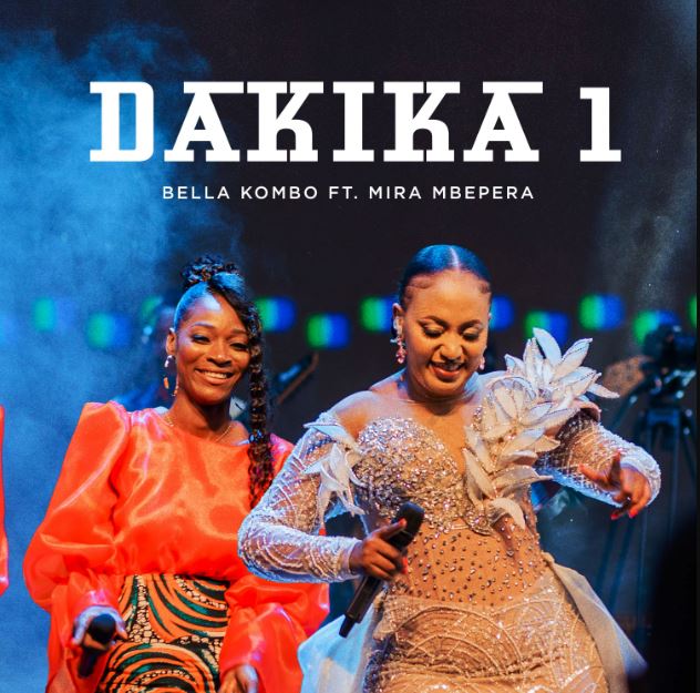 Download Audio Mp3 | Bella Kombo ft Mira Mbepera – Dakika 1