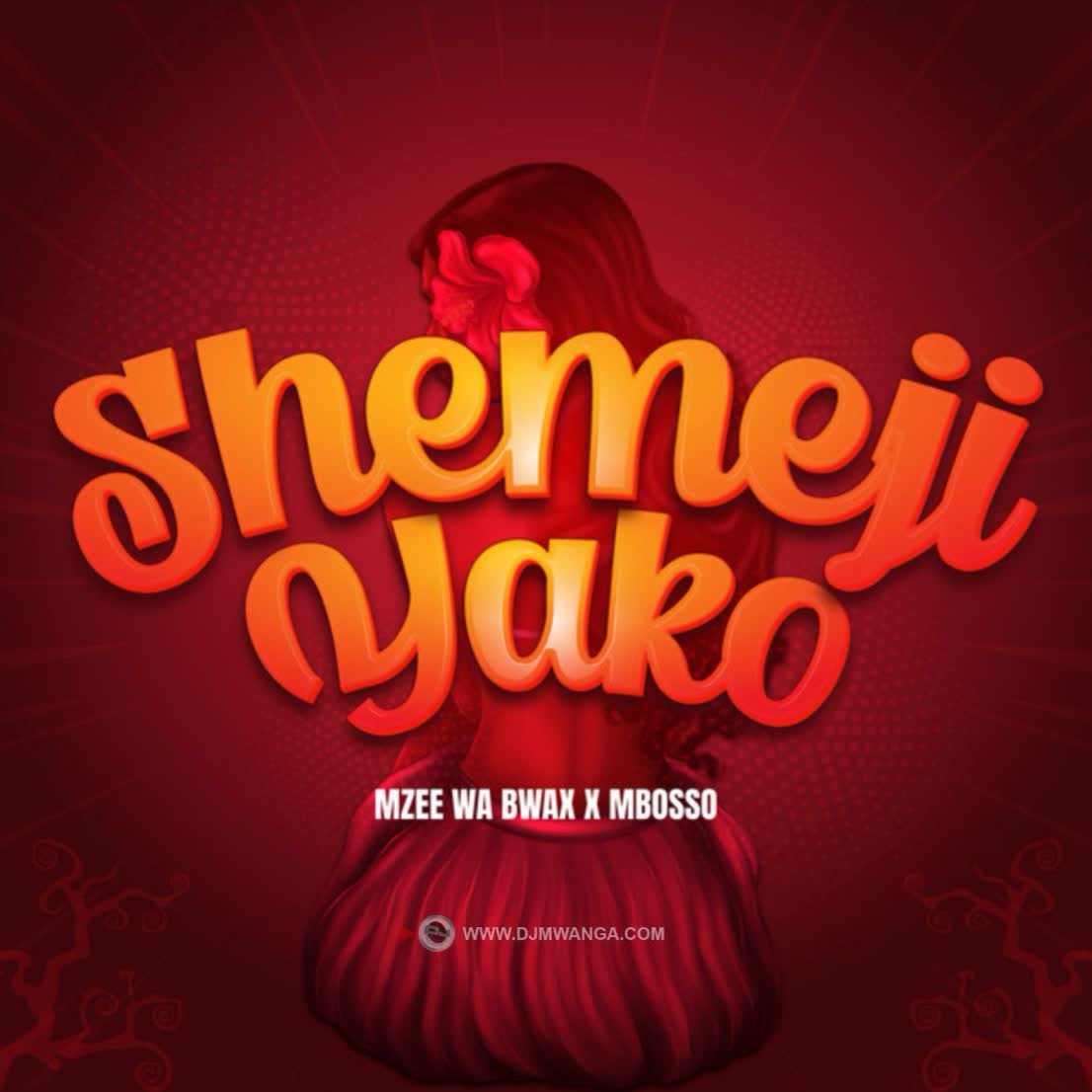 Download Audio Mp3 | Mbosso X Mzee wa Bwax – Shemeji Yako