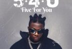 EP | Rayvanny – 5.4.U Five For You