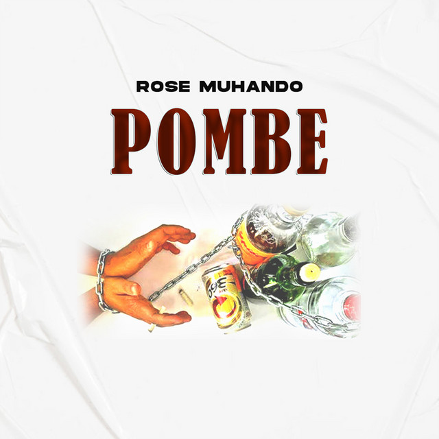 Download Audio Mp3 | Rose Muhando – Pombe