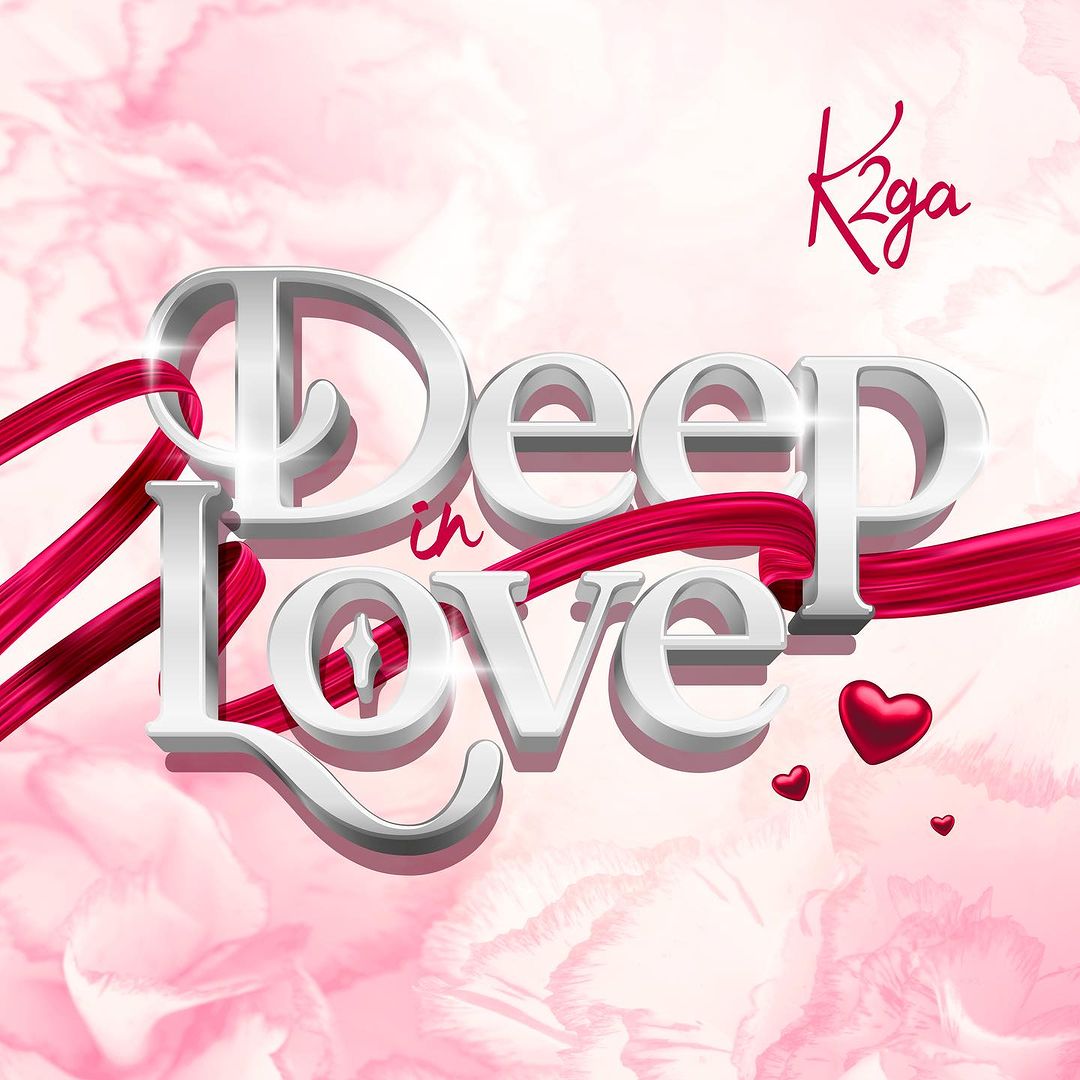 Download Audio Mp3 | K2ga - Deep Love
