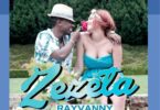 Download Audio Mp3 | RAYVANNY - ZEZETA