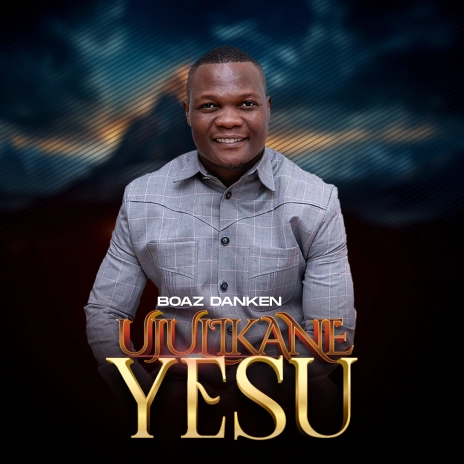 Download Audio Mp3 | Boaz Danken - Ujulikane Yesu