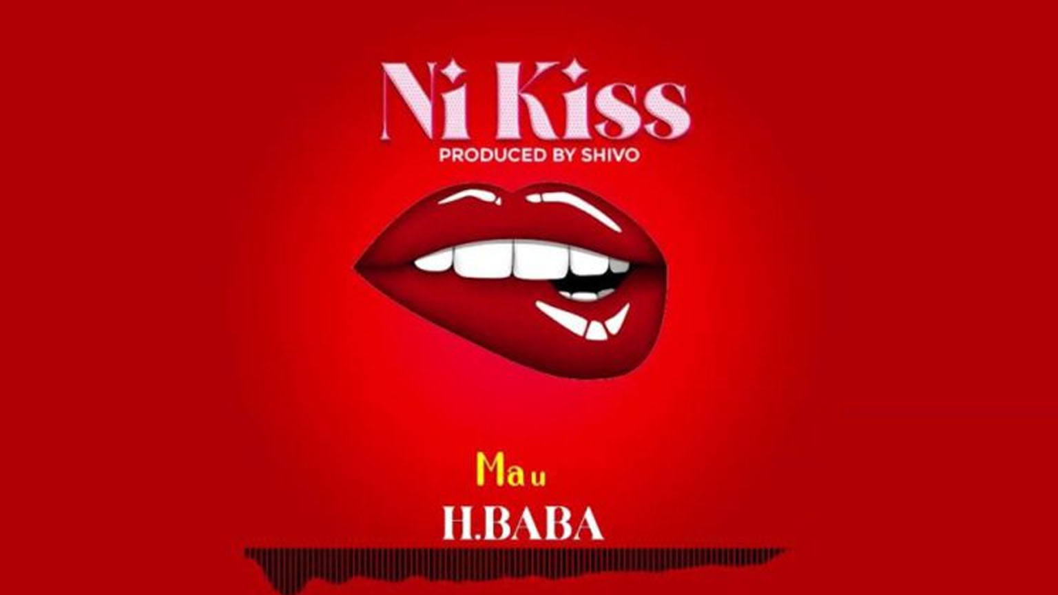 Download Audio Mp3 | H Baba – Ni Kiss