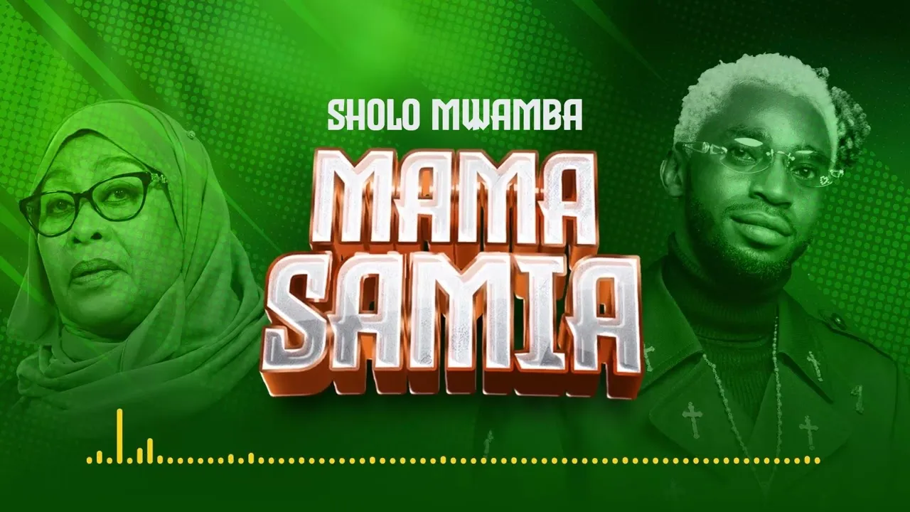 Download Audio Mp3 | Sholo Mwamba – Mama Samia
