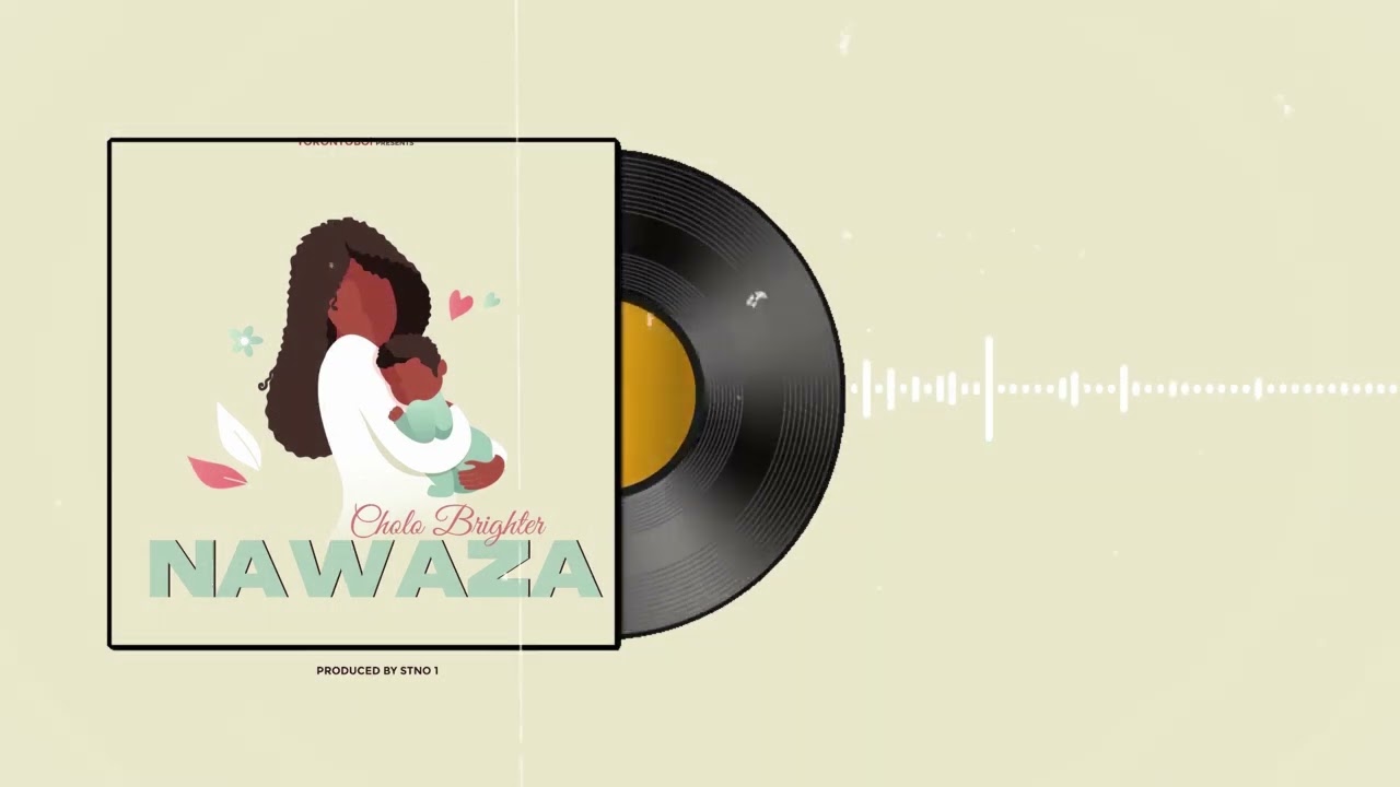 Download Audio Mp3 | CHOLO BRIGHTER - NAWAZA