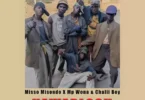 Download Audio Mp3 | Misso Misondo ft Mp Wona & Chalii Boy - Nawablock