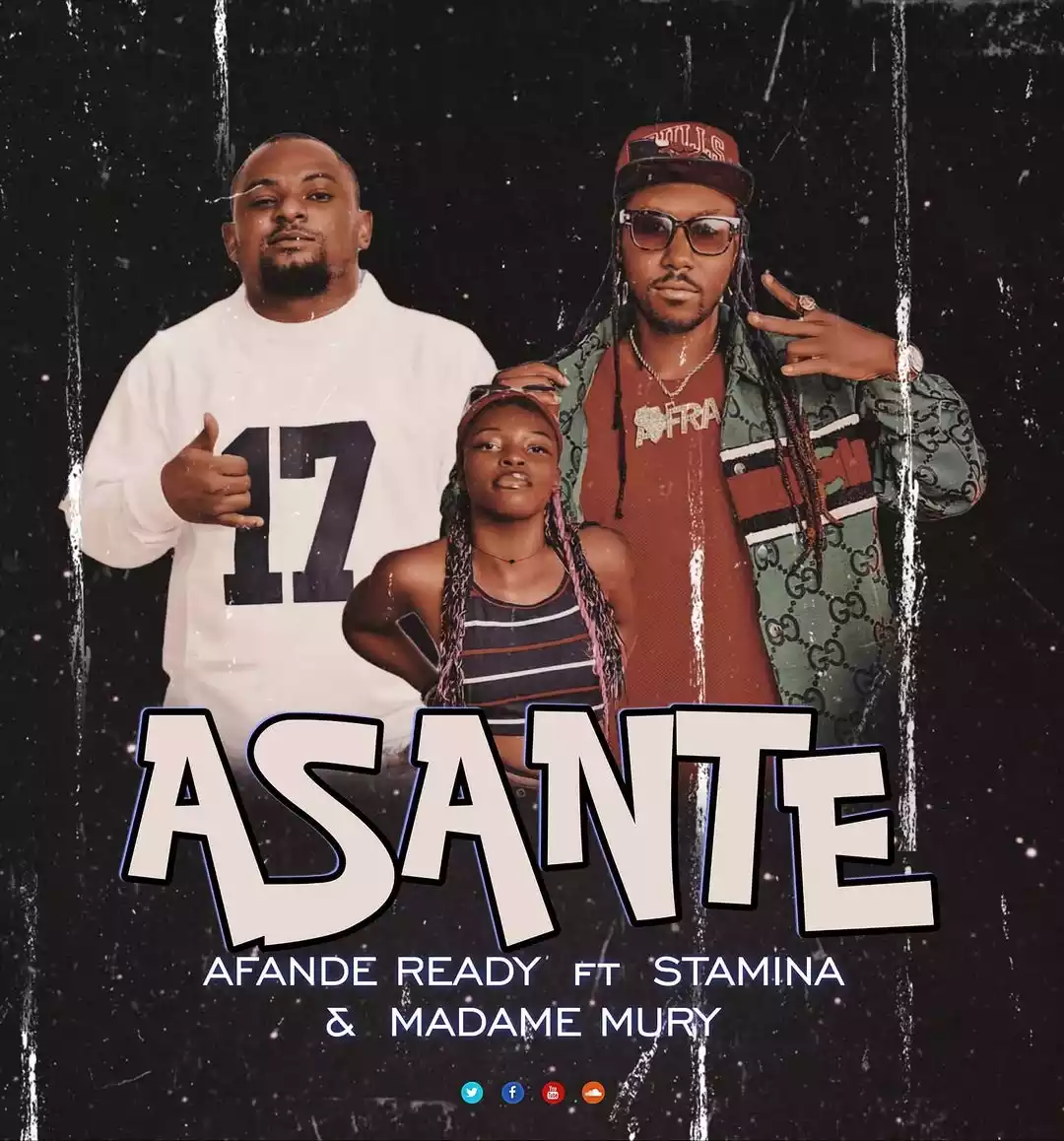 Download Audio Mp3 | Afande Ready Ft Stamina & Madame Mury – Asante