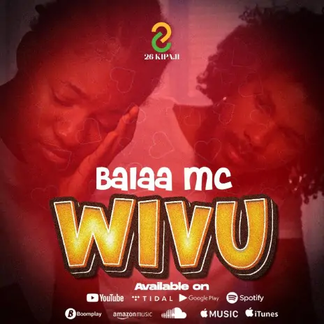 Download Audio Mp3 | Balaa Mc – Wivu
