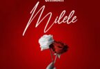 Download Audio Mp3 | Chimah – Milele