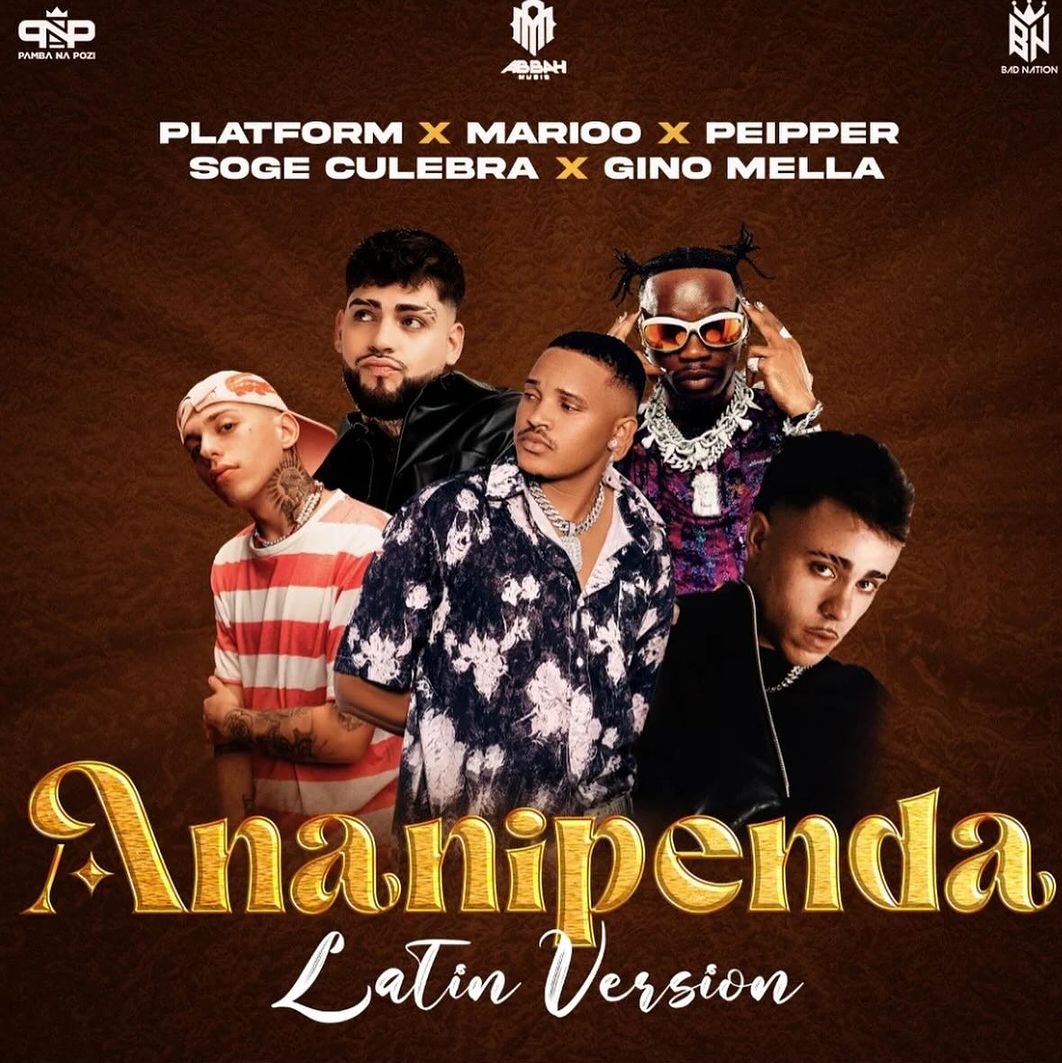 Download Audio Mp3 | Platform x Marioo x Peipper x Soge Culebra x Gino Mella - Anaipenda (Latin Version)