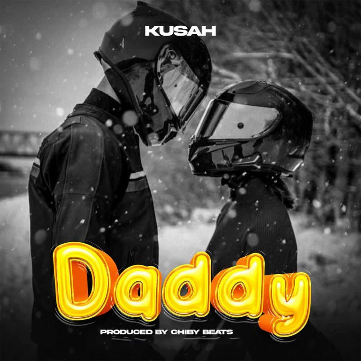 Download Audio Mp3 | Kusah – Daddy