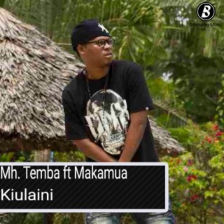 Download Audio Mp3 | Mh Temba ft Mkamua - Kiulaini