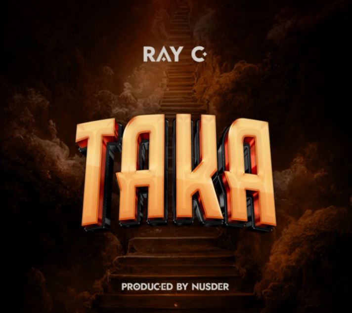 Download Audio Mp3 | Ray C – TAKA