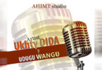 Download Audio Mp3 | Ukhty Dida – Udugu Wangu