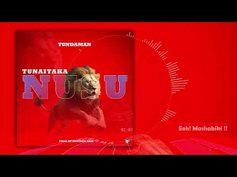 Download Audio Mp3 | Tunda Man - Tunataka Nusu