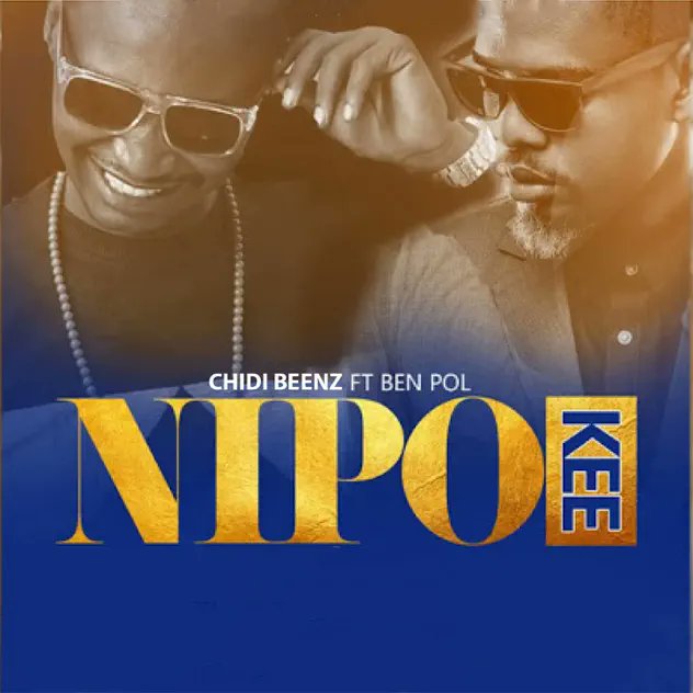 Download Audio Mp3 | Chid Benz & Ben Paul~Nipokee