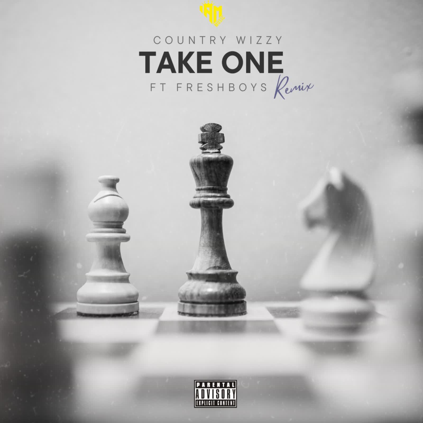 Download Audio Mp3 | Country Wizzy Ft. FreshBoys – Take One (Remix)