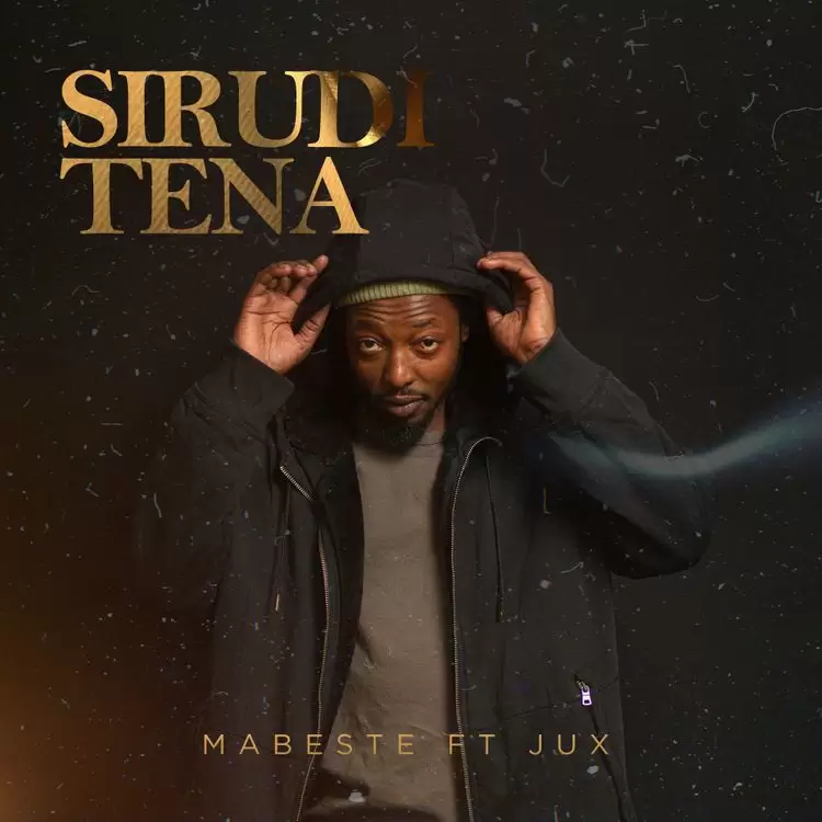 Download Audio Mp3 | Mabeste Ft Jux – Sirudi Tena